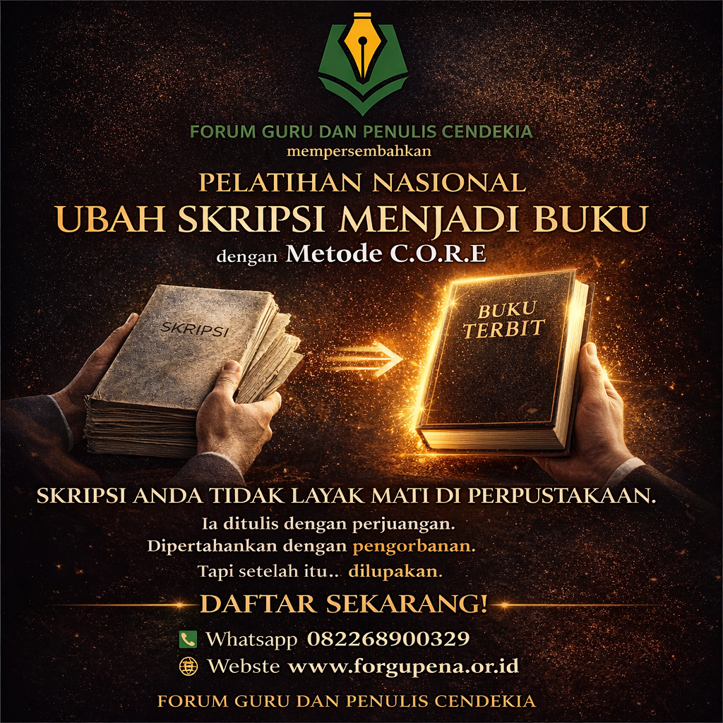 Pelatihan Nasional Ubah Skripsi Menjadi Buku dengan Metode C.O.R.E